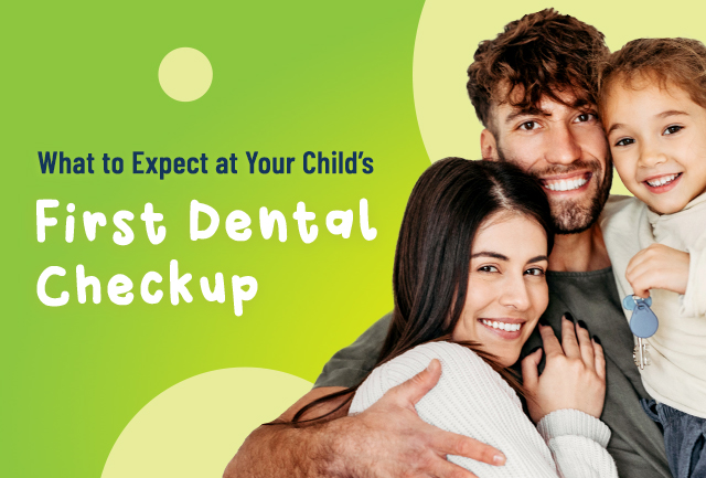 5 Steps of First Dental Checkups